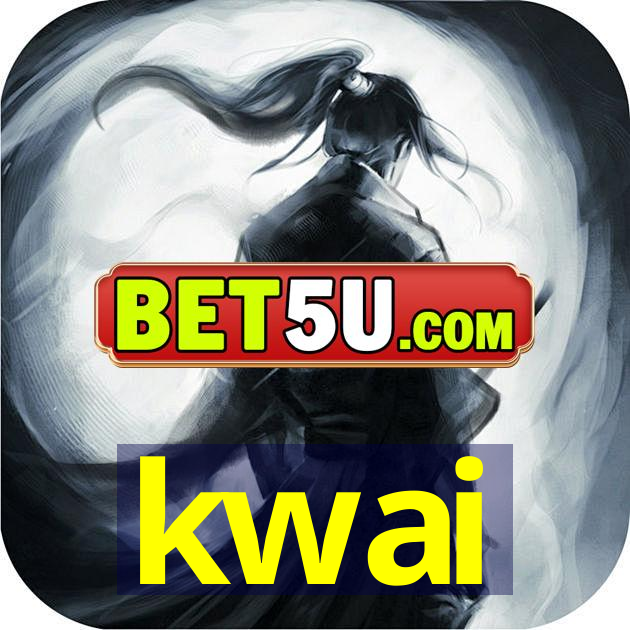 kwai