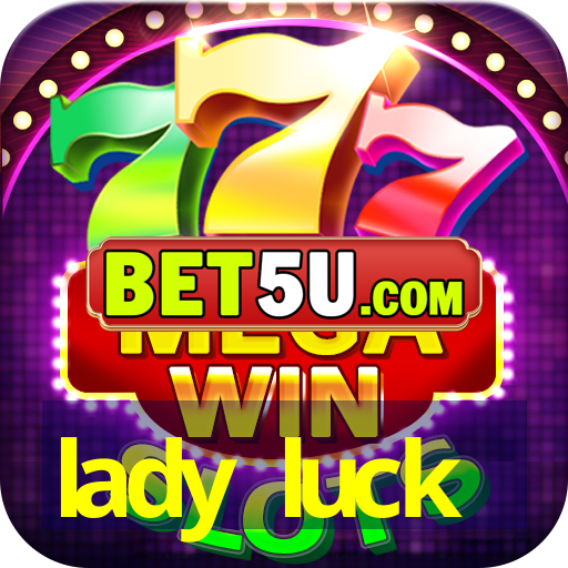 lady luck