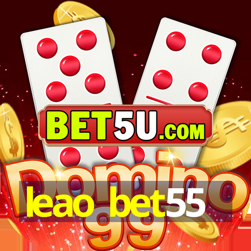 leao bet55