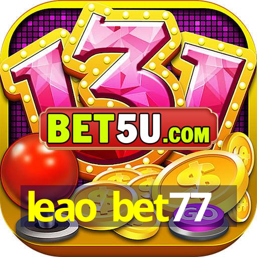 leao bet77