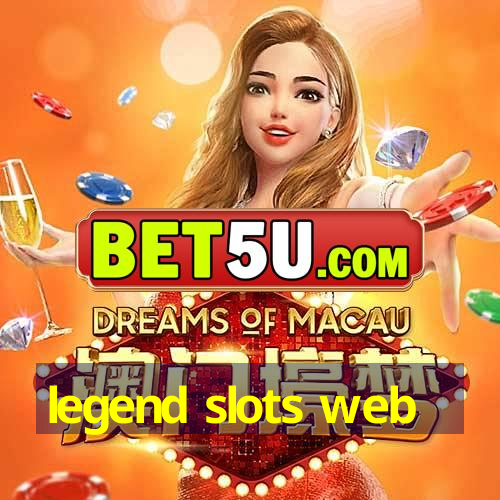 legend slots web