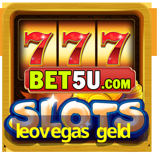 leovegas geld