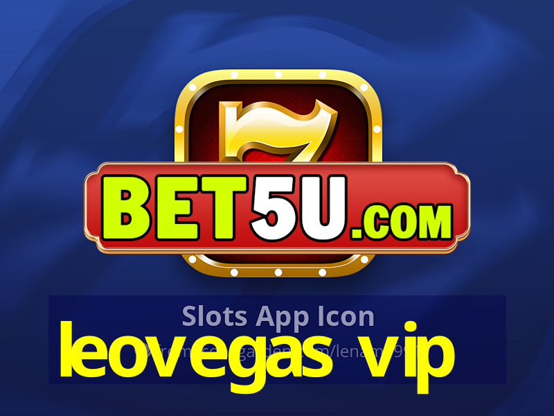 leovegas vip