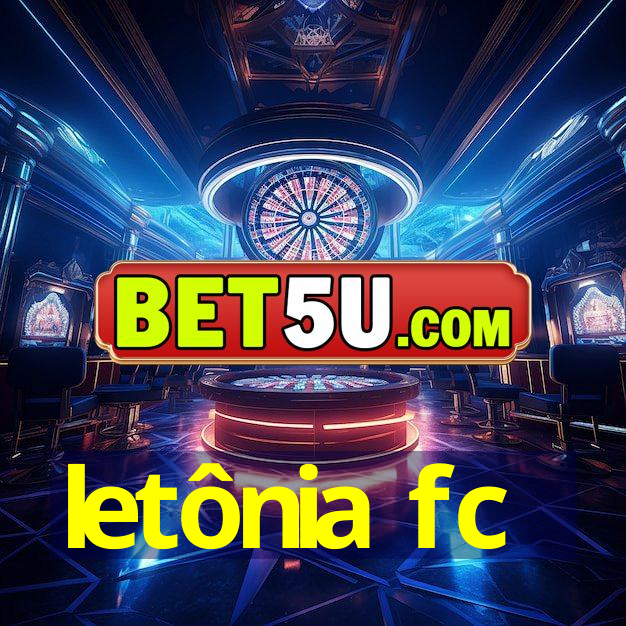 letônia fc