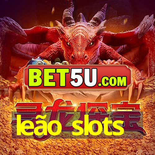 leão slots