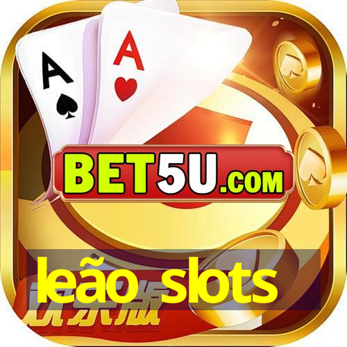 leão slots