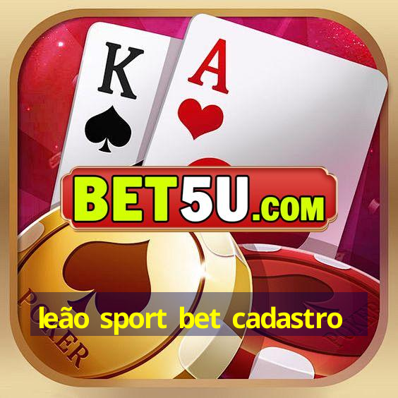 leão sport bet cadastro