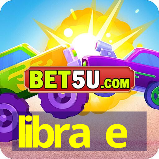 libra e