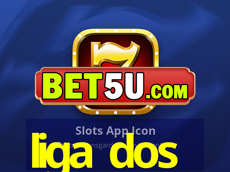 liga dos