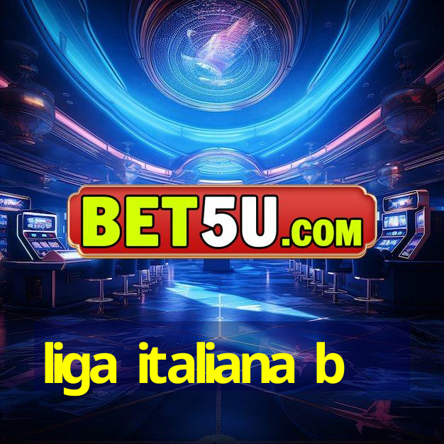 liga italiana b