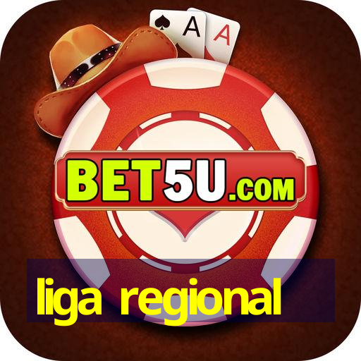 liga regional