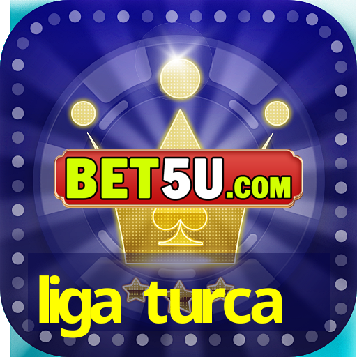 liga turca