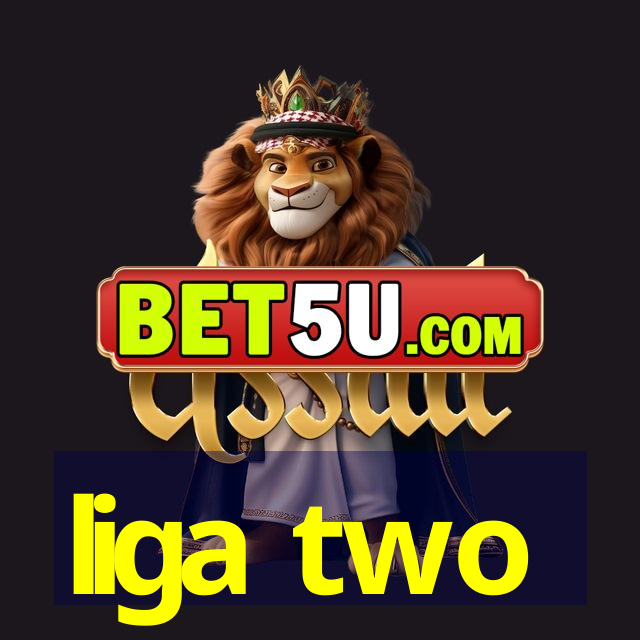 liga two