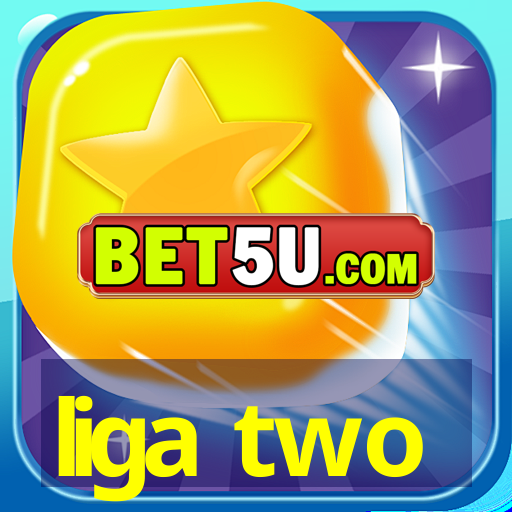 liga two