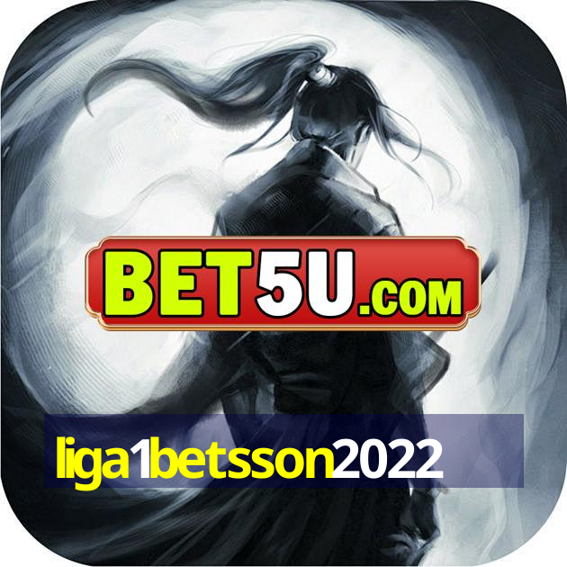 liga1betsson2022