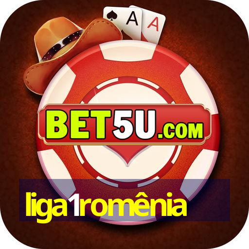 liga1romênia