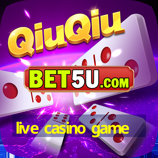 live casino game