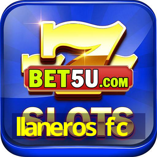 llaneros fc