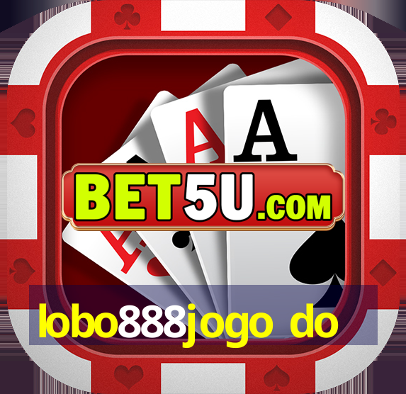 lobo888jogo do