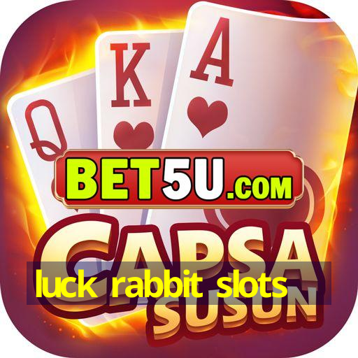 luck rabbit slots