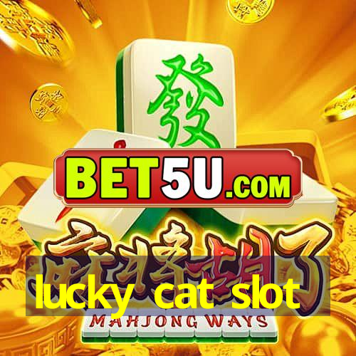 lucky cat slot