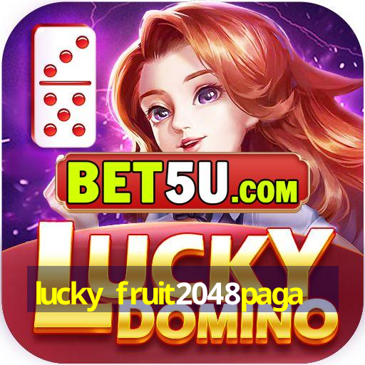 lucky fruit2048paga