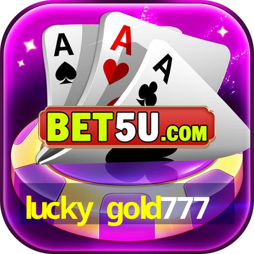 lucky gold777