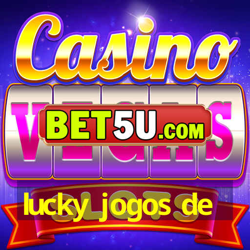 lucky jogos de