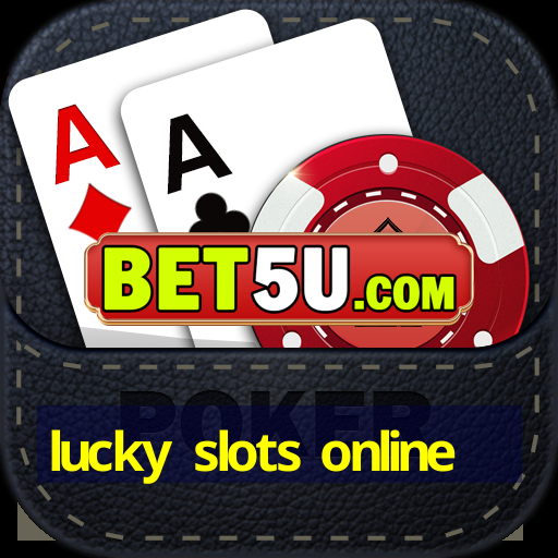 lucky slots online