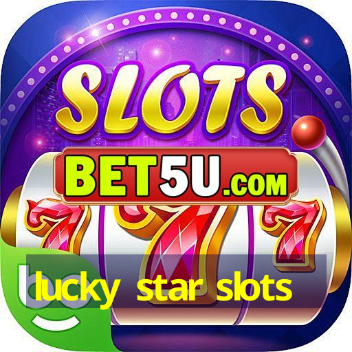 lucky star slots