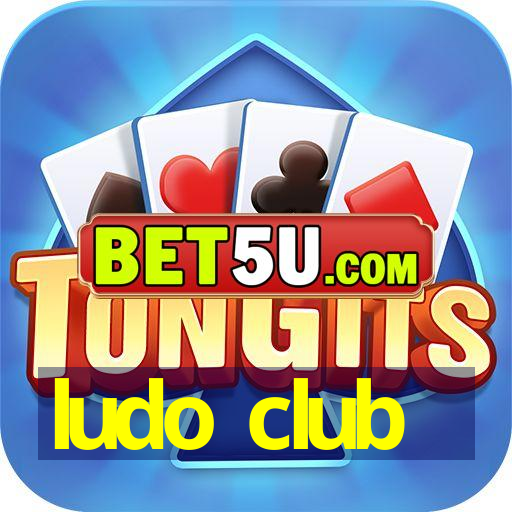 ludo club