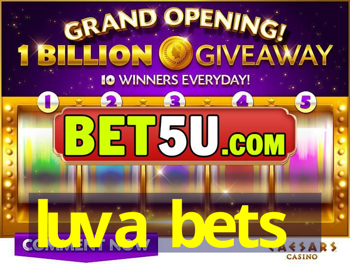 luva bets