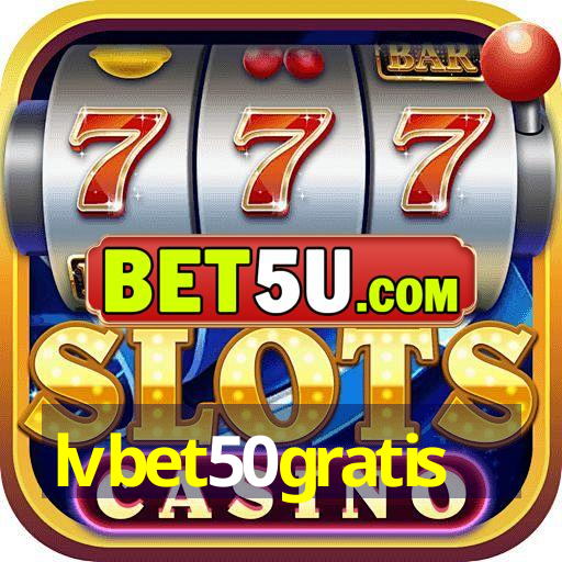 lvbet50gratis