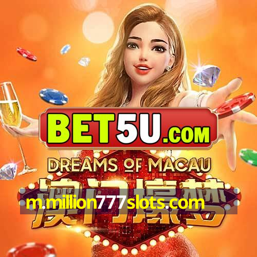 m.million777slots.com