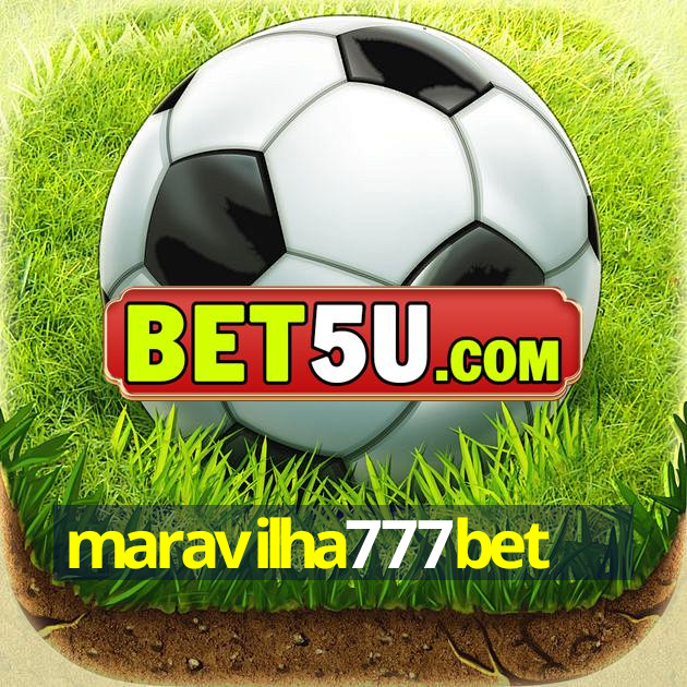 maravilha777bet