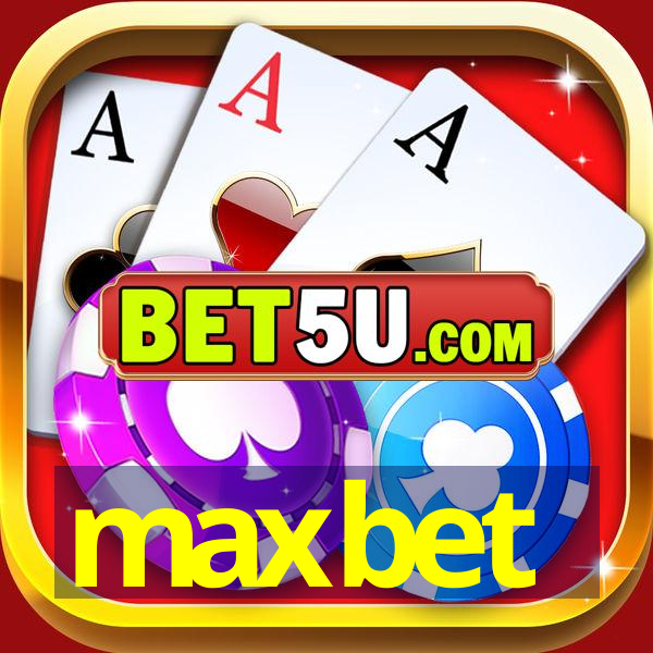 maxbet