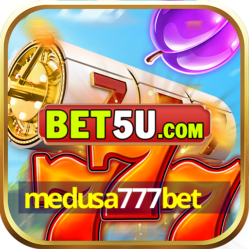 medusa777bet