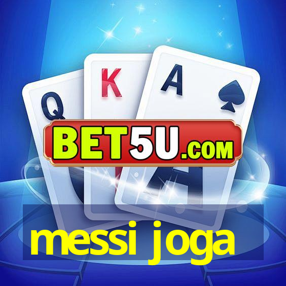 messi joga