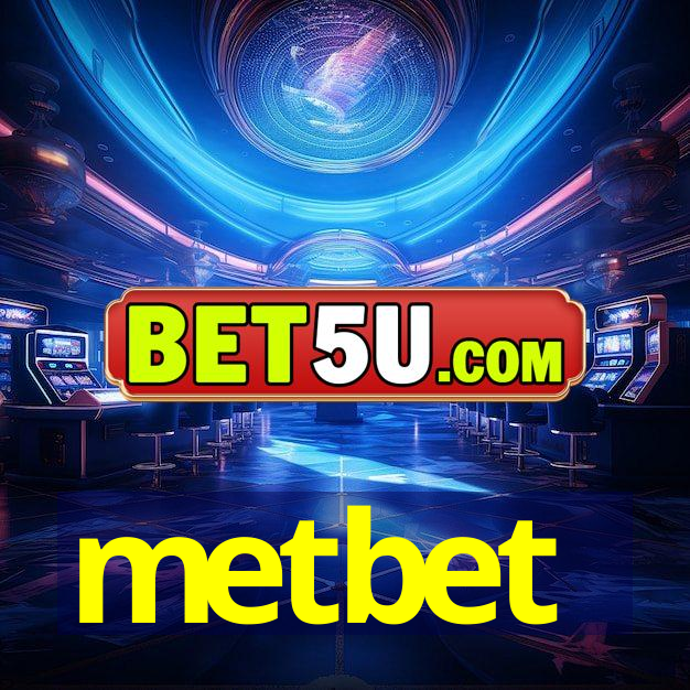 metbet