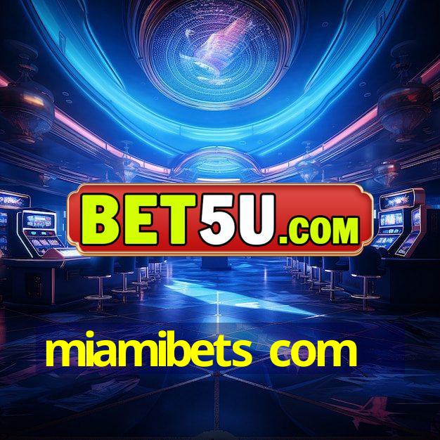 miamibets com