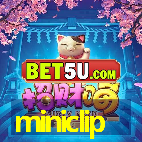 miniclip