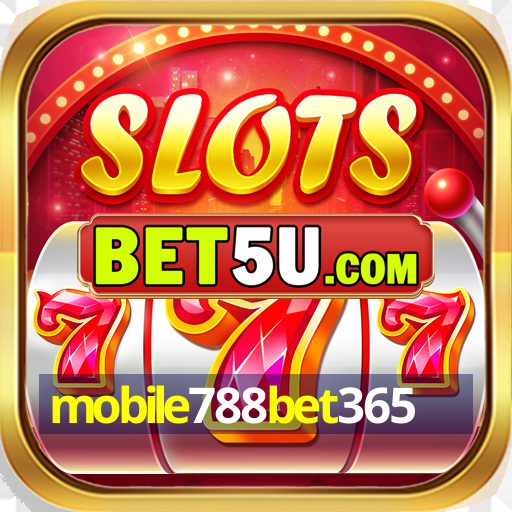 mobile788bet365