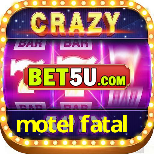 motel fatal