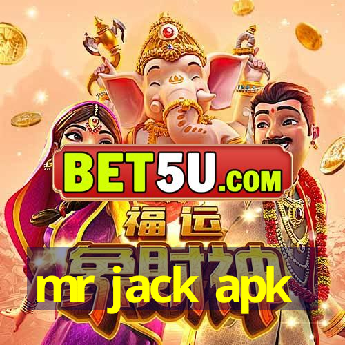 mr jack apk