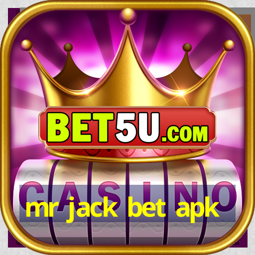 mr jack bet apk