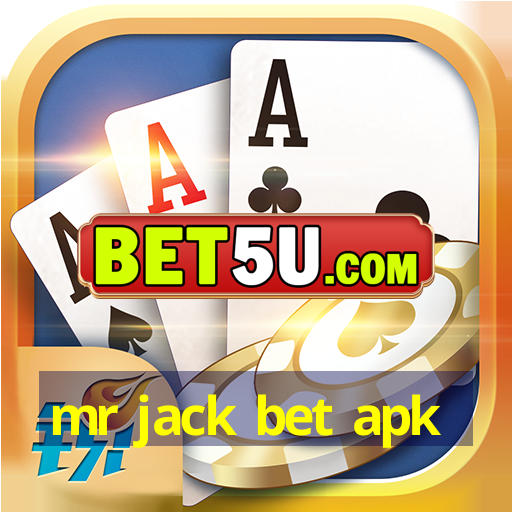 mr jack bet apk