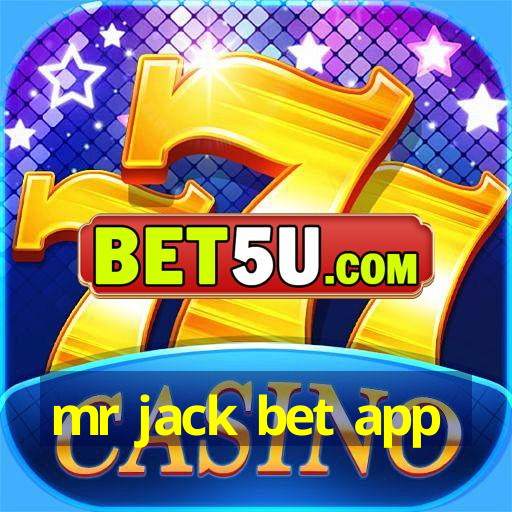 mr jack bet app