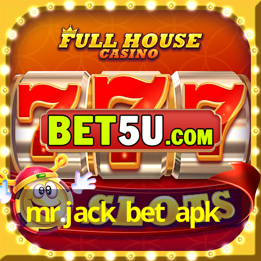 mr.jack bet apk