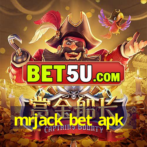 mrjack bet apk