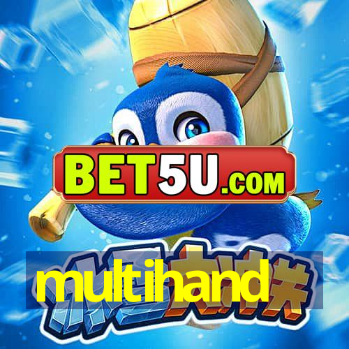 multihand